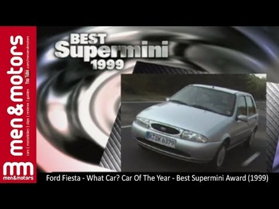 Ford Fiesta - What Car? Car Of The Year - Best Supermini Award (1999)