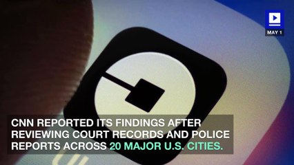 103 Uber Drivers Have Been Accused of Sexual Assault