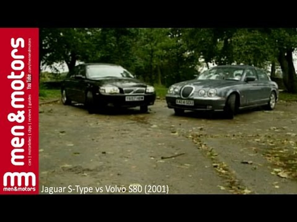 Jaguar S-Type vs Volvo S80 (2001)