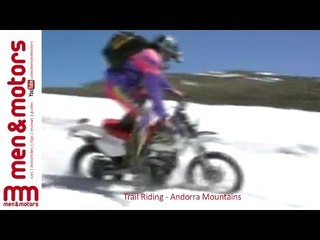 Trail Riding - Andorra Mountains - Part 1