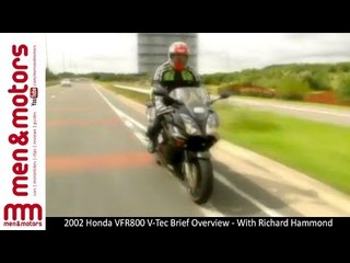 2002 Honda VFR800 V-Tec Brief Overview - With Richard Hammond