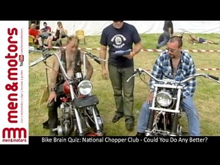 Bike Brain Quiz: National Chopper Club - Could You Do Any Better?