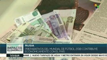 Preparativos del Mundial de Fútbol contribuyen a la economía de Rusia