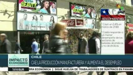 Cae la producción manufacturera de Chile y aumenta el desempleo