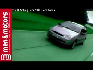 Top 10 Selling Cars 2000: Ford Focus