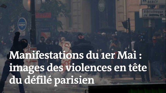 Manifestations du 1er-Mai : images des violences en tête du défilé parisien