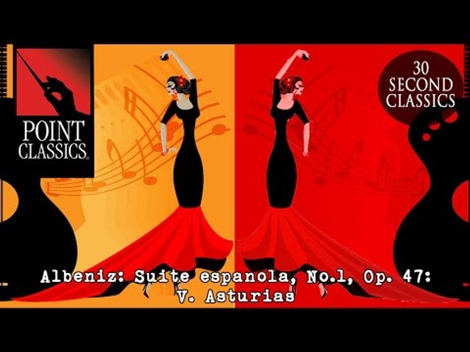 Albeniz: Suite espanola, No.1, Op. 47: V. Asturias