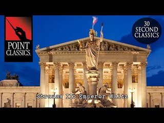 Strauss II: Emperor Waltz