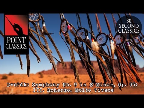 Dvořák: Symphony No. 9 in E Minor, Op. 95 From the New World : III. Scherzo. Molto Vivace