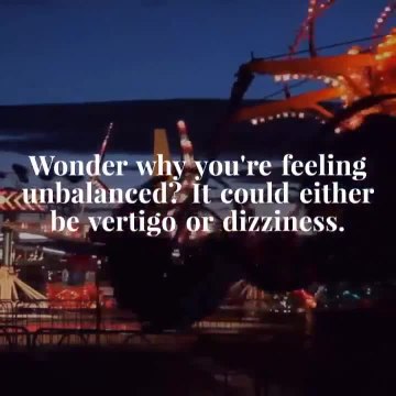 Surprising Facts About Dizziness and Vertigo