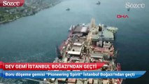 Dev gemi istanbul boğazından geçti