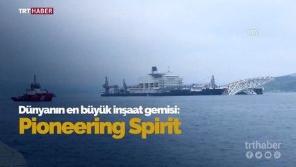 Dünyanın en büyük inşaat gemisi Marmara'da