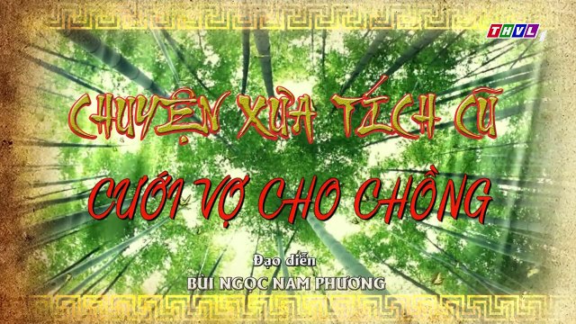 THVL Chuyện xưa tích cũ – Tập 28[4] Bênh vực bà lão ăn mày, Quỳnh Hoa được bà tặng viên linh đan