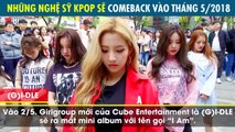 Kpop tháng 5: BTS, Black Pink comeback, các tên tuổi lớn khác đồng loạt mất tích