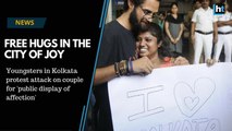 Free hugs offered to protest attack on a couple in Kolkata metro