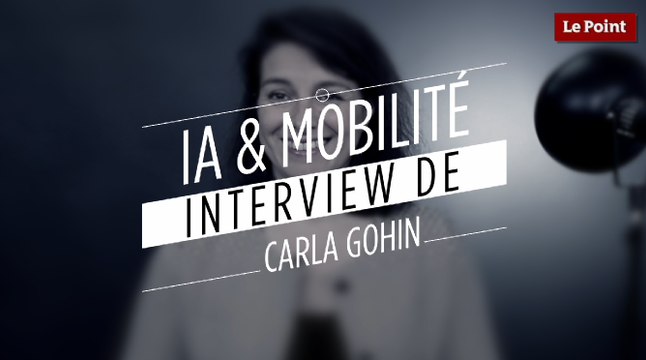 IA & mobilité : l'interview de Carla Gohin