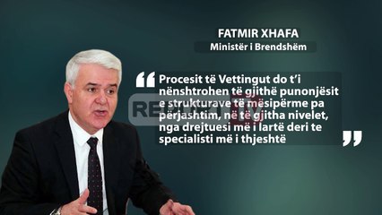 Tải video: Report TV - Xhafaj firmos urdhrin për nisjen e Vettingut në Polici dhe Gardë