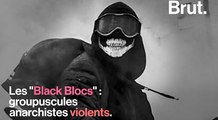 C'est qui les black blocs ?