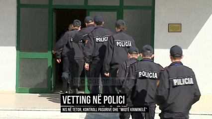 Download Video: Vetting në Polici, kontroll pasurive dhe 'miqtë kriminelë' - Top Channel Albania - News - Lajme