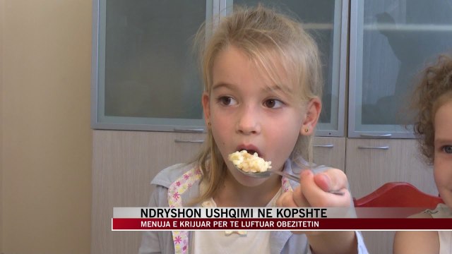 Ndryshon ushqimi në kopshte për të luftuar obezitetin - News, Lajme - Vizion Plus
