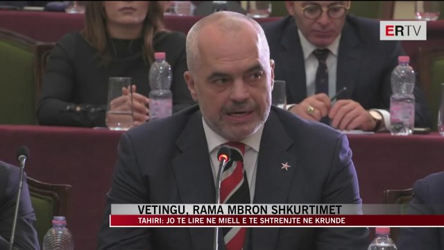 Vetingu, Rama mbron shkurtimet - News, Lajme - Vizion Plus