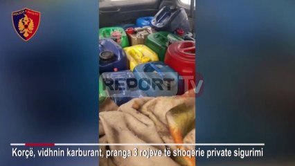 Report TV - Vodhën naftë nga makineritë e TAP, arrestohen tre rojet