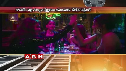 Veere Di Wedding song Tareefan Kareena Kapoor, Sonam Kapoor turn boss ladies. Watch video