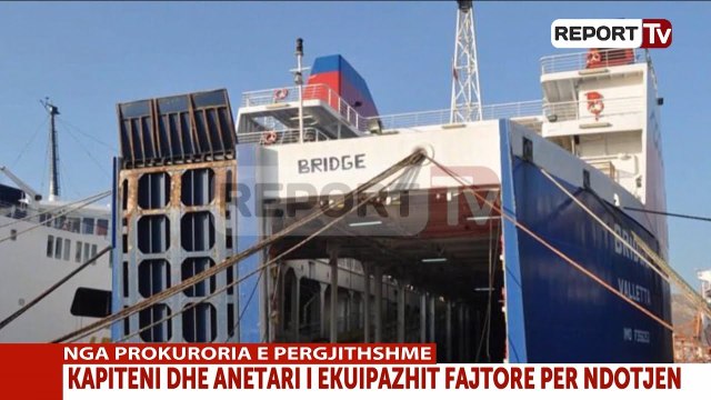 Report TV - Ndotja e detit në Durrës në 2015 fajtor kapiteni i anijes Bridge