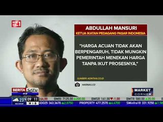 Pemerintah Klaim Harga Bahan Pokok Mulai Turun