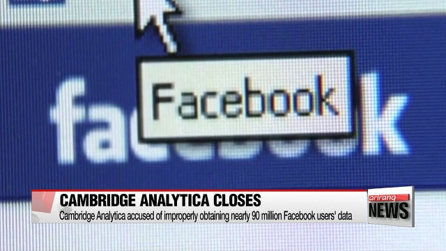 Cambridge Analytica to shut down after Facebook data scandal
