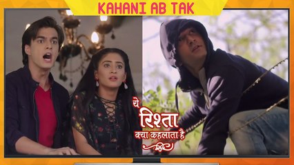 Naira & Kartik Find Out Kabir's TRUTH | Yeh Rishta Kya Kehlata Hai Episodic Update