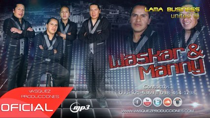 PICHKA YUYTA CHARINI Wascar y Manny Volumen 3, Cañar Ecuador