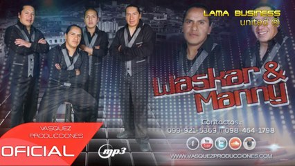 VISA Wascar y Manny Volumen 3, Cañar Ecuador