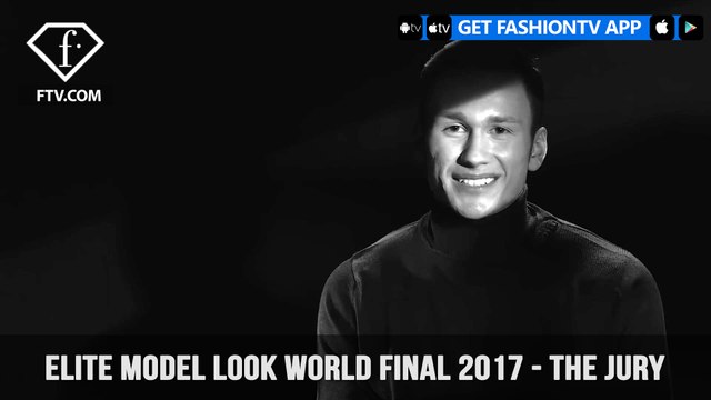 Elite Model Look World Final 2017 The Jury The Future of Supermodels | FashionTV | FTV