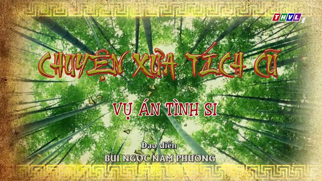 THVL Chuyện xưa tích cũ –Tập 10[3] Yến Nhi sinh lòng cảm mến Đỗ Ngọc để rồi mang bệnh tương tư