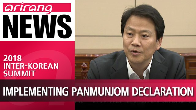 S. Korea begins implementing the Panmunjom Declaration; First high-level inter-Korean dialogue to be held by mid-May