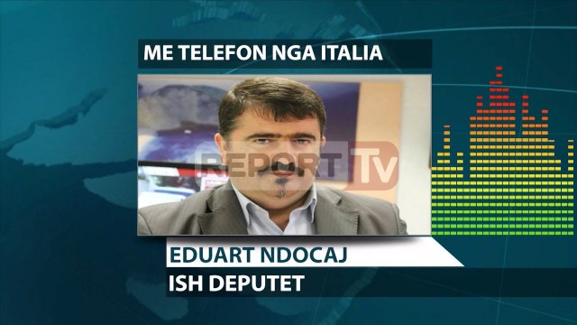 Report TV - I mori 78 mijë euro italianit policia ndalon Eduard Ndocajn