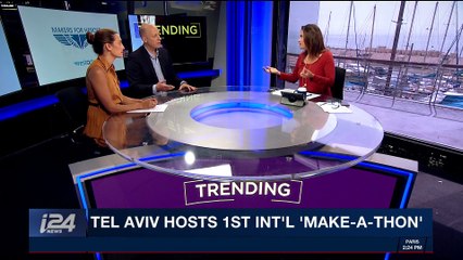 TRENDING | Tel Aviv hosts 1st int'l 'make-a-thon' | Thursday, May 3rd 2018