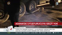 Adana'da uyuşturucuya geçit yok