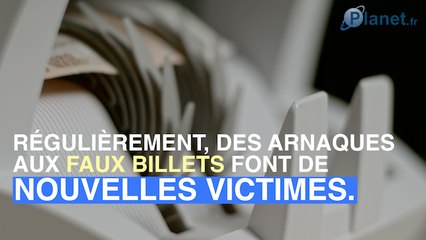 Arnaque : comment reconnaître les faux billets ?