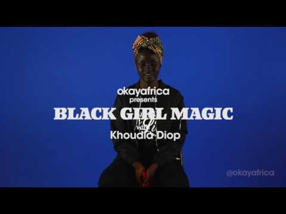 Black Girl Magic With Khoudia Diop A.K.A. Melanin Goddess
