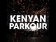 Kenyan Parkour