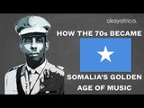 How the 70s Became Somalia's Golden Age of Music