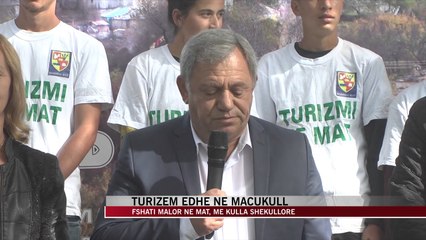 Mat, turizëm në Macukull - News, Lajme - Vizion Plus
