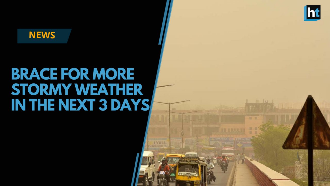 IMD warns of more stormy weather in North India over next three days