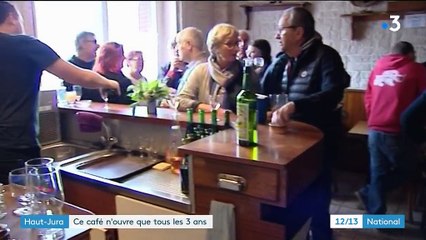 Haut-Jura : le café de Viry n'ouvre que tous les trois ans