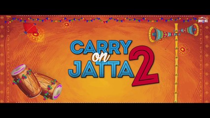 Carry On Jatta 2 Trailer | Gippy Grewal, Sonam Bajwa | Rel. 1st June