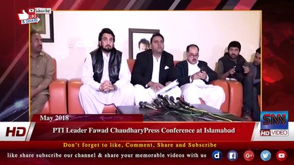 PTI Leader Fawad ChaudharyPress Conference at Islamabad