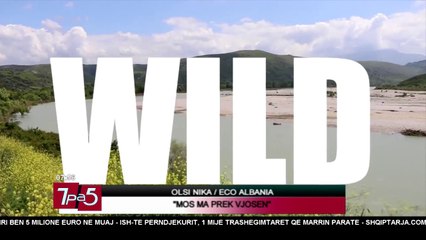 7pa5 - Mos ma prek Vjosen - 18 Tetor 2017 - Show - Vizion Plus