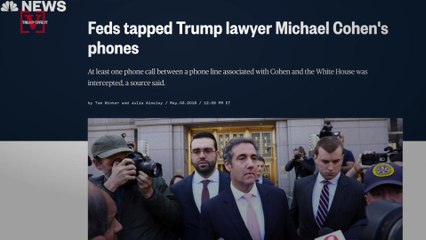Feds Have Reportedly Tapped Michael Cohen's Phones With One Call Involving White House